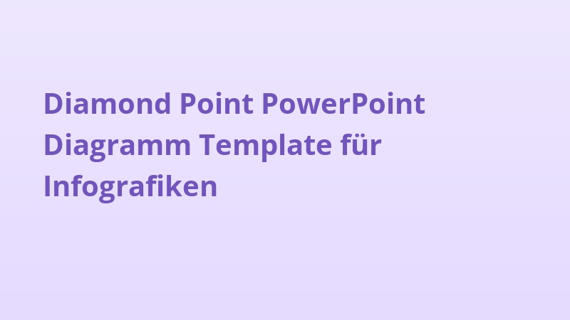 Diamond Point PowerPoint Diagramm Template für Infografiken
