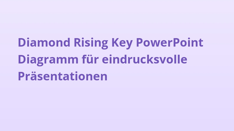 Diamond Rising Key PowerPoint Diagramm für eindrucksvolle Präsentationen