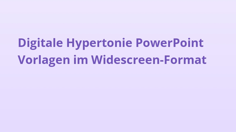 Digitale Hypertonie PowerPoint Vorlagen im Widescreen-Format