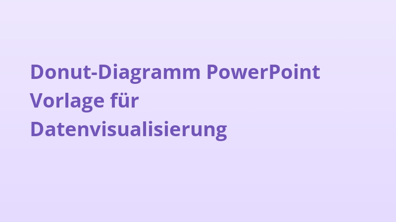 Donut-Diagramm PowerPoint Vorlage für Datenvisualisierung