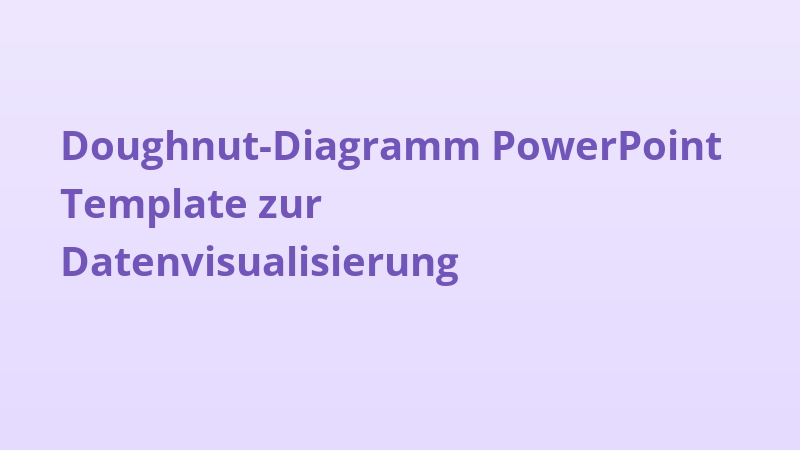 Doughnut-Diagramm PowerPoint Template zur Datenvisualisierung