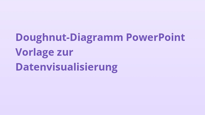 Doughnut-Diagramm PowerPoint Vorlage zur Datenvisualisierung