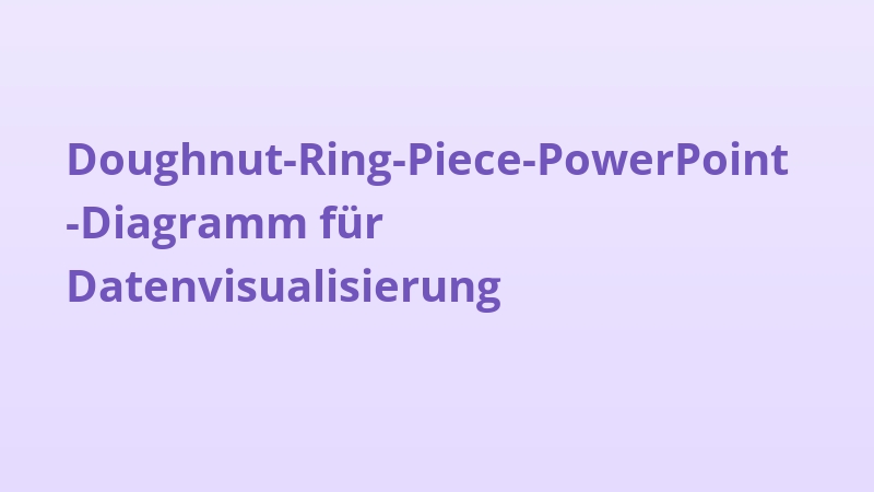 Doughnut-Ring-Piece-PowerPoint-Diagramm für Datenvisualisierung