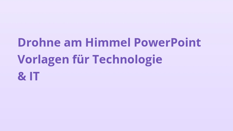 Drohne am Himmel PowerPoint Vorlagen für Technologie & IT