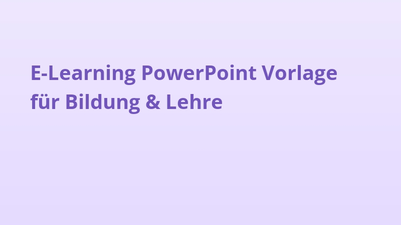 E-Learning PowerPoint Vorlage für Bildung & Lehre