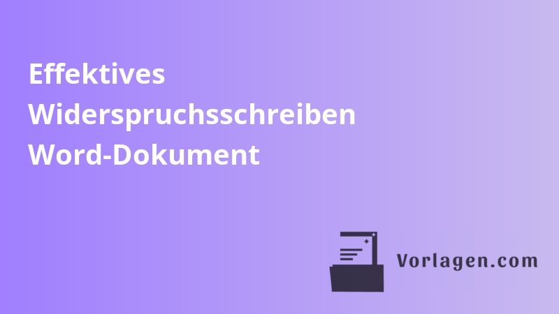 Effektives Widerspruchsschreiben Word-Dokument