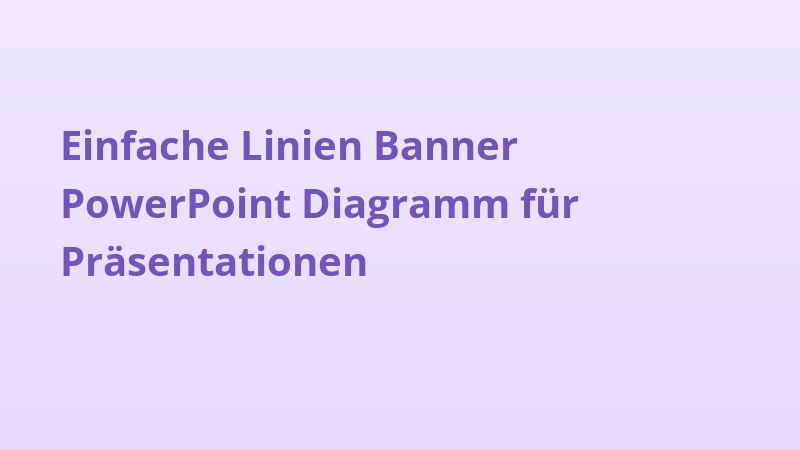 Einfache Linien Banner PowerPoint Diagramm für Präsentationen