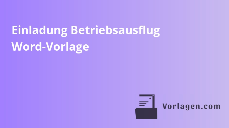 Einladung Betriebsausflug Word-Vorlage