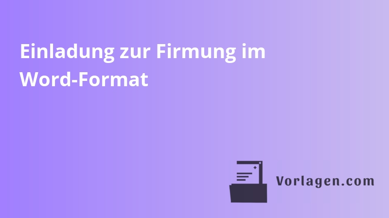 Einladung zur Firmung im Word-Format