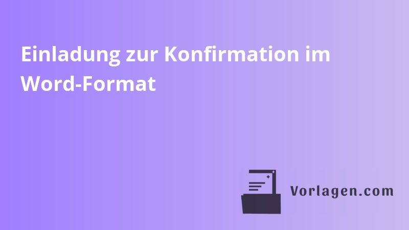 Einladung zur Konfirmation im Word-Format
