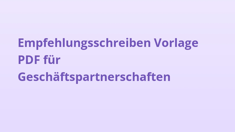 Empfehlungsschreiben Vorlage PDF für Geschäftspartnerschaften