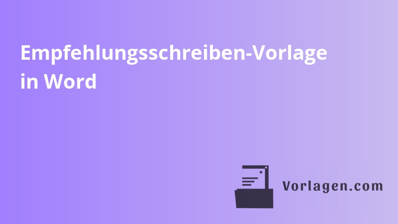 Empfehlungsschreiben-Vorlage in Word