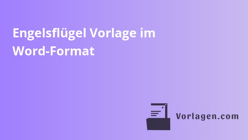 Engelsflügel Vorlage im Word-Format