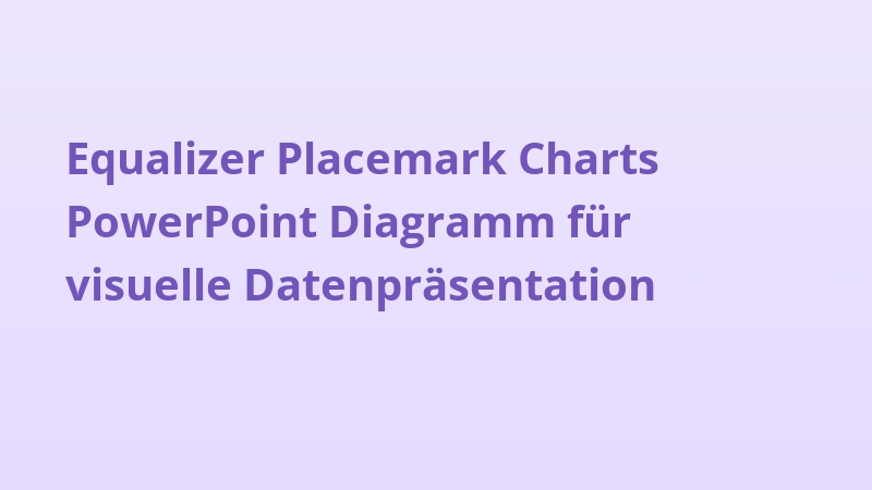 Equalizer Placemark Charts PowerPoint Diagramm für visuelle Datenpräsentation