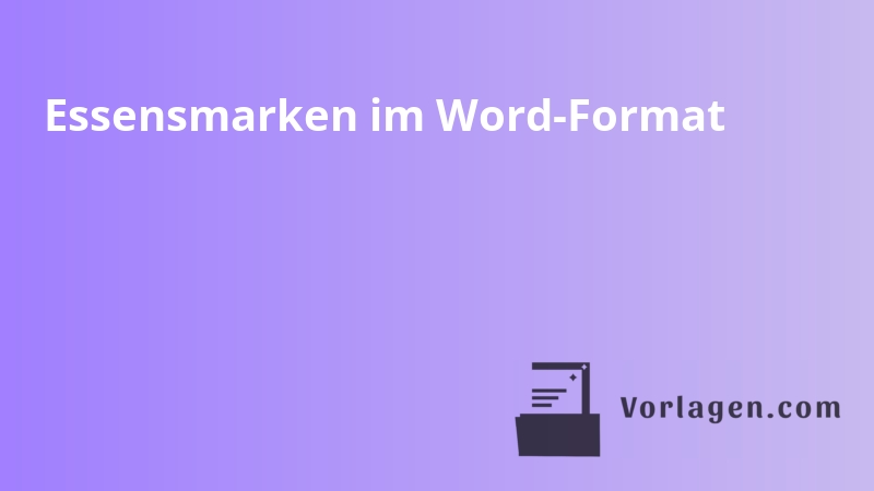 Essensmarken im Word-Format