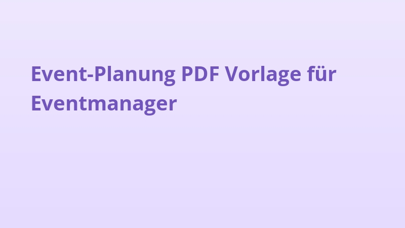 Event-Planung PDF Vorlage für Eventmanager