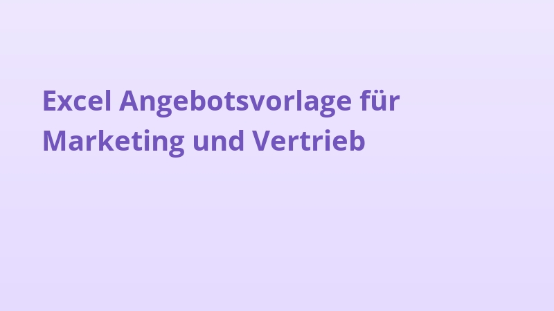 Excel Angebotsvorlage für Marketing und Vertrieb