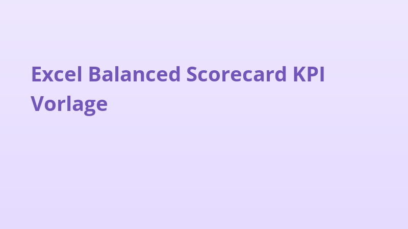 Excel Balanced Scorecard KPI Vorlage