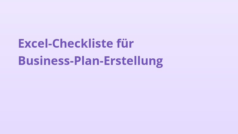Excel-Checkliste für Business-Plan-Erstellung