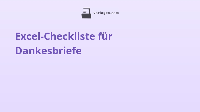 Excel-Checkliste für Dankesbriefe