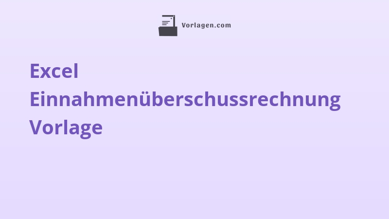 Excel Einnahmenüberschussrechnung Vorlage