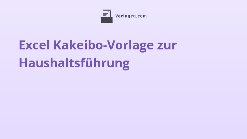 Excel Kakeibo-Vorlage zur Haushaltsführung