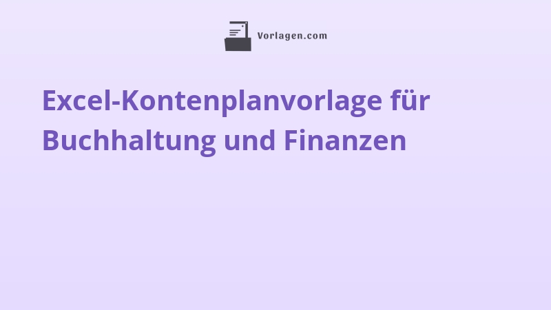 Excel-Kontenplanvorlage für Buchhaltung und Finanzen