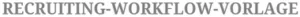 excel-recruiting-workflow-vorlage-fuer-effektive-personalplanung