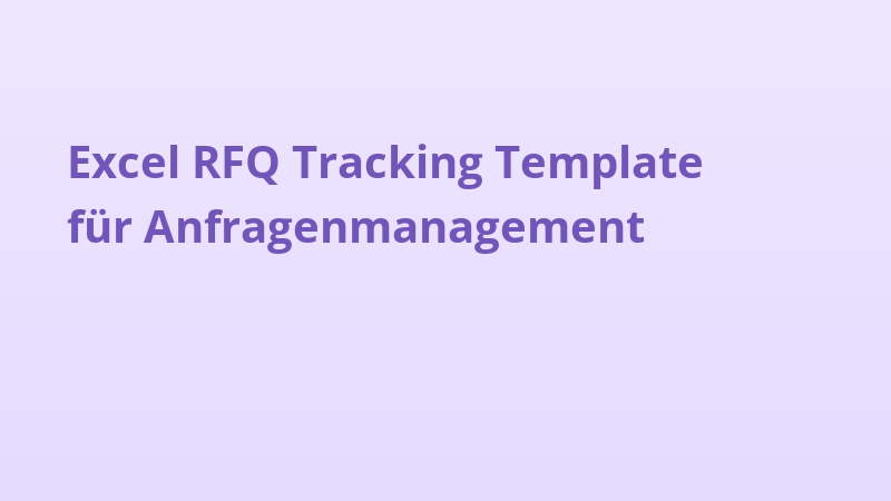 Excel RFQ Tracking Template für Anfragenmanagement