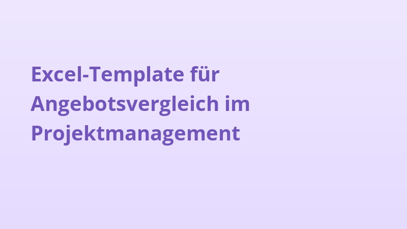 Excel-Template für Angebotsvergleich im Projektmanagement