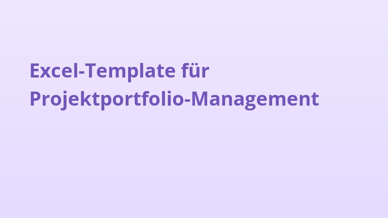 Excel-Template für Projektportfolio-Management
