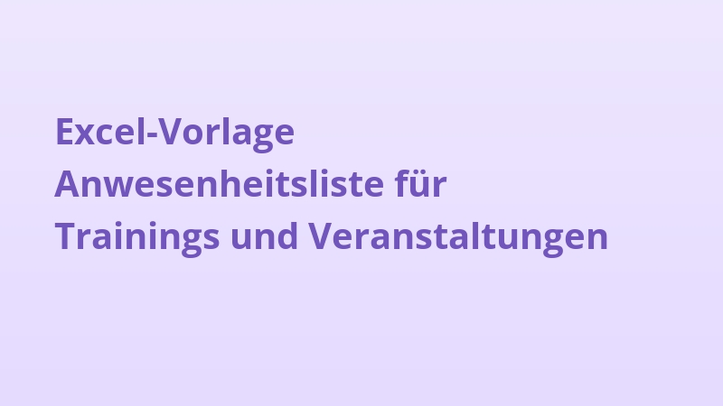 Excel-Vorlage Anwesenheitsliste für Trainings und Veranstaltungen