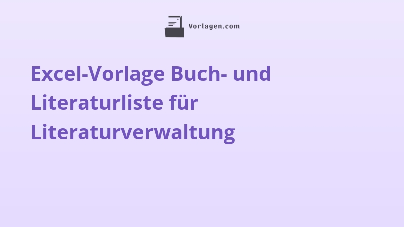 Excel-Vorlage Buch- und Literaturliste für Literaturverwaltung
