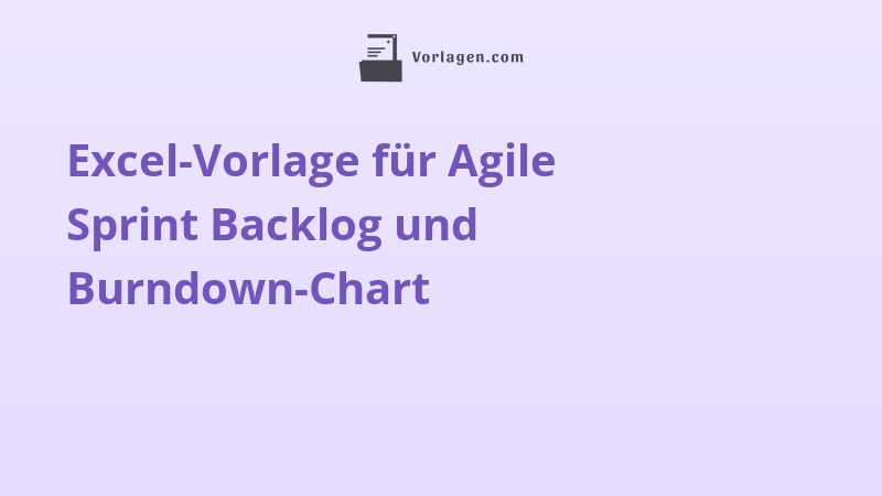 Excel-Vorlage für Agile Sprint Backlog und Burndown-Chart