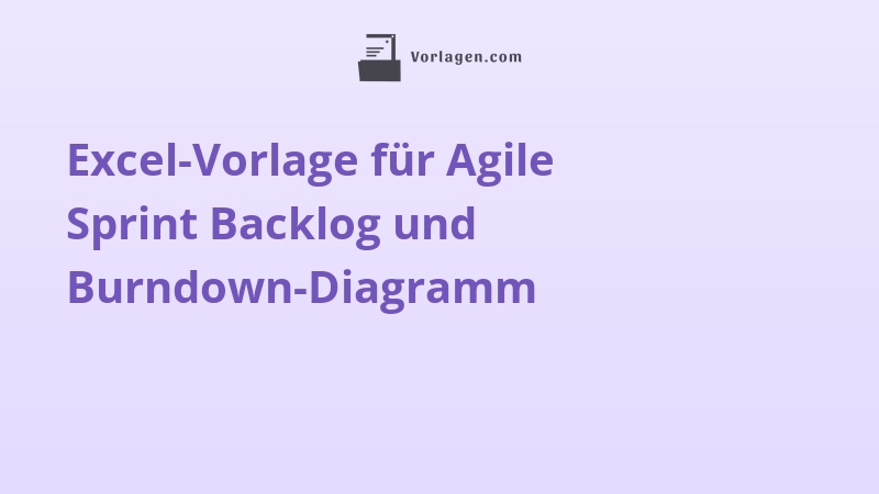 Excel-Vorlage für Agile Sprint Backlog und Burndown-Diagramm