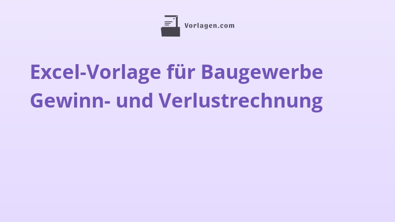 Excel-Vorlage für Baugewerbe Gewinn- und Verlustrechnung