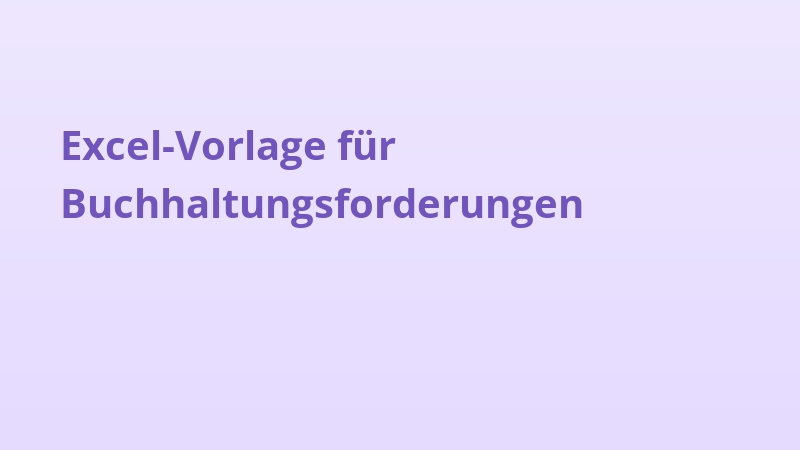 Excel-Vorlage für Buchhaltungsforderungen