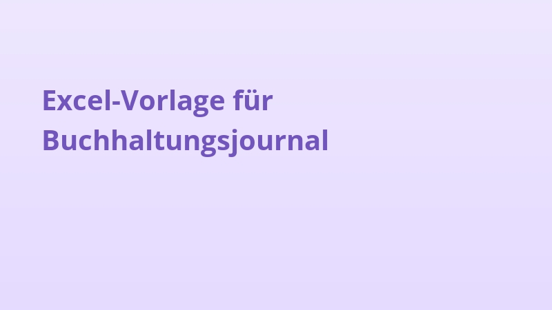 Excel-Vorlage für Buchhaltungsjournal