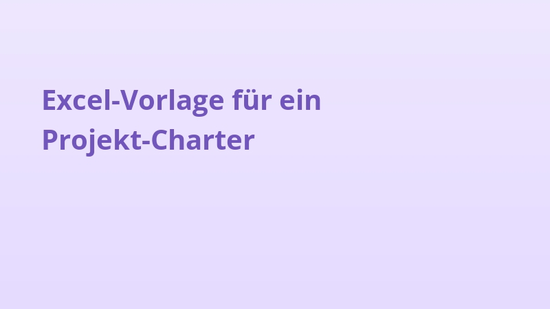 Excel-Vorlage für ein Projekt-Charter