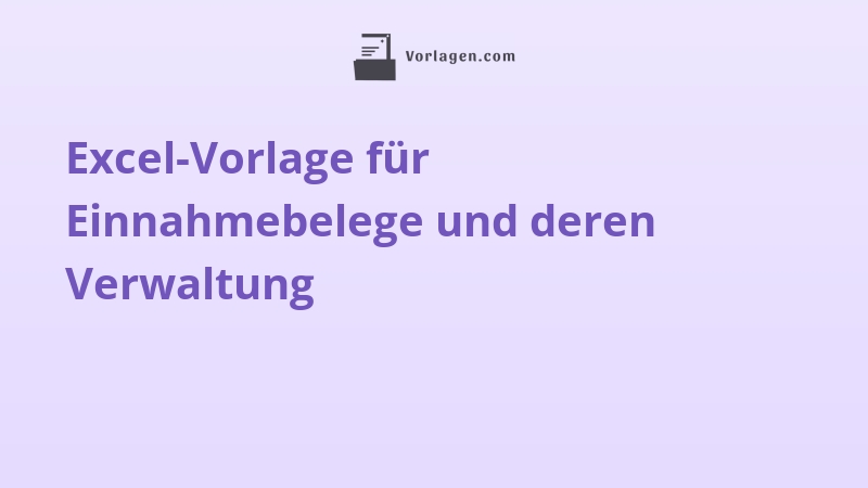 Excel-Vorlage für Einnahmebelege und deren Verwaltung
