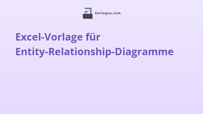 Excel-Vorlage für Entity-Relationship-Diagramme