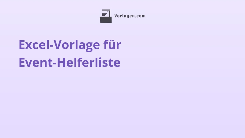 Excel-Vorlage für Event-Helferliste