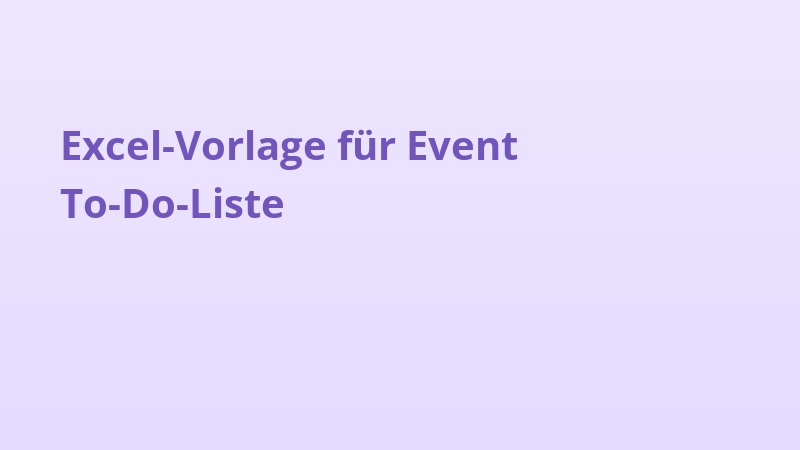 Excel-Vorlage für Event To-Do-Liste
