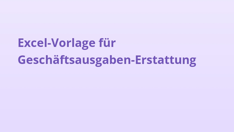 Excel-Vorlage für Geschäftsausgaben-Erstattung