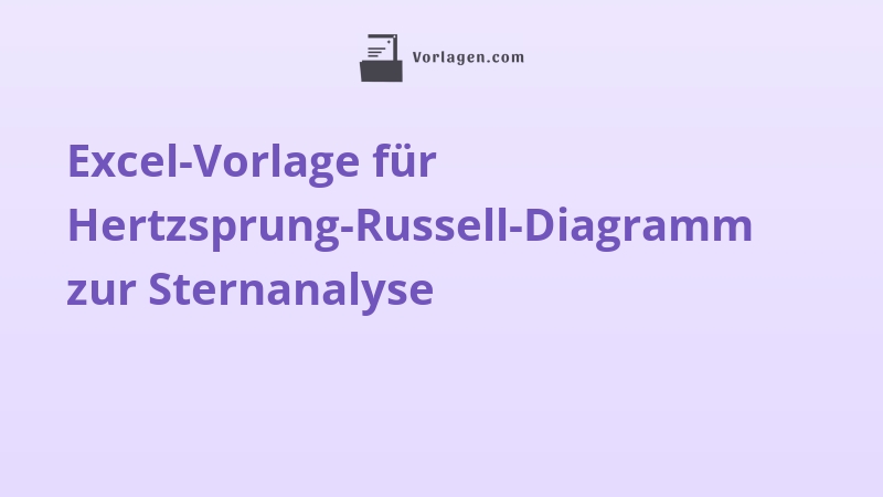 Excel-Vorlage für Hertzsprung-Russell-Diagramm zur Sternanalyse