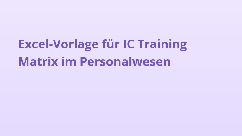 Excel-Vorlage für IC Training Matrix im Personalwesen