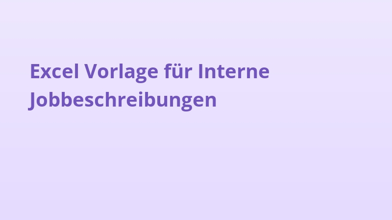 Excel Vorlage für Interne Jobbeschreibungen
