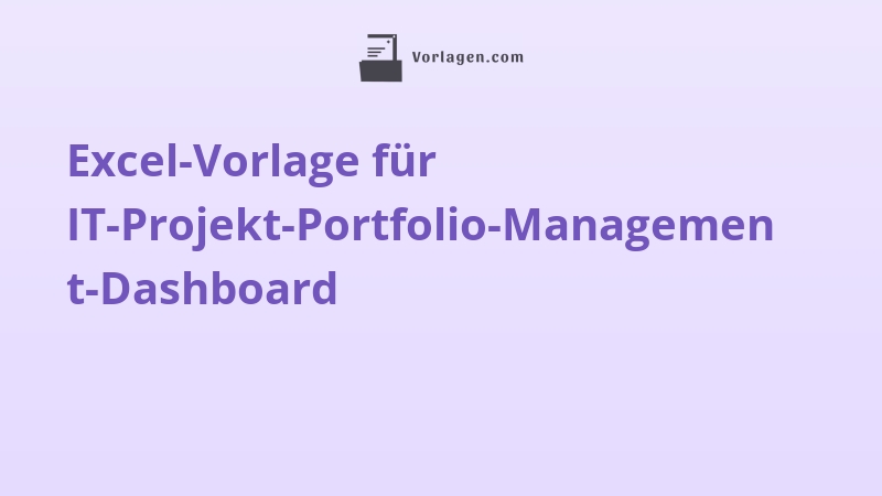 Excel-Vorlage für IT-Projekt-Portfolio-Management-Dashboard