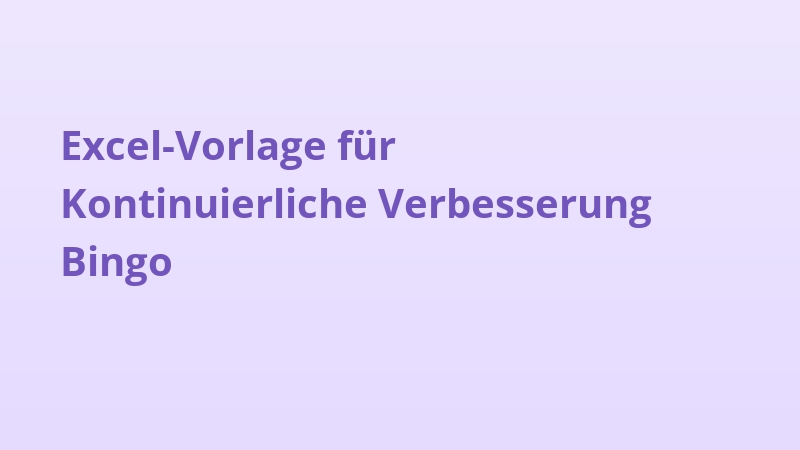 Excel-Vorlage für Kontinuierliche Verbesserung Bingo