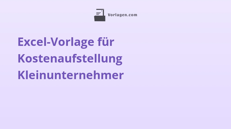 Excel-Vorlage für Kostenaufstellung Kleinunternehmer